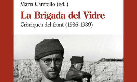 <em>La brigada del vidre</em>, a cura de Maria Campillo