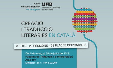Nou curs d’especialització: Creació i traducció literàries en català