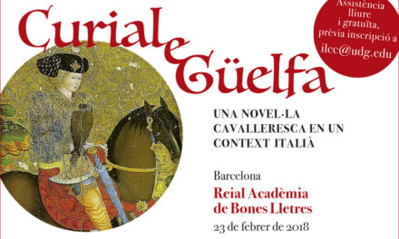 Jornada Internacional  “Curial e Güelfa: Una novel·la cavalleresca en un context italià”