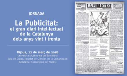Jornada “La Publicitat: el gran diari intel·lectual de la Catalunya dels anys vint i trenta”