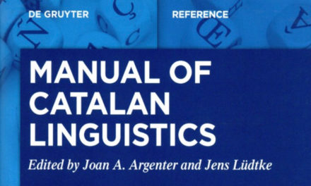 Joan A. Argenter i Jens Lüdtke (†) publiquen el “Manual of Catalan Linguistics”