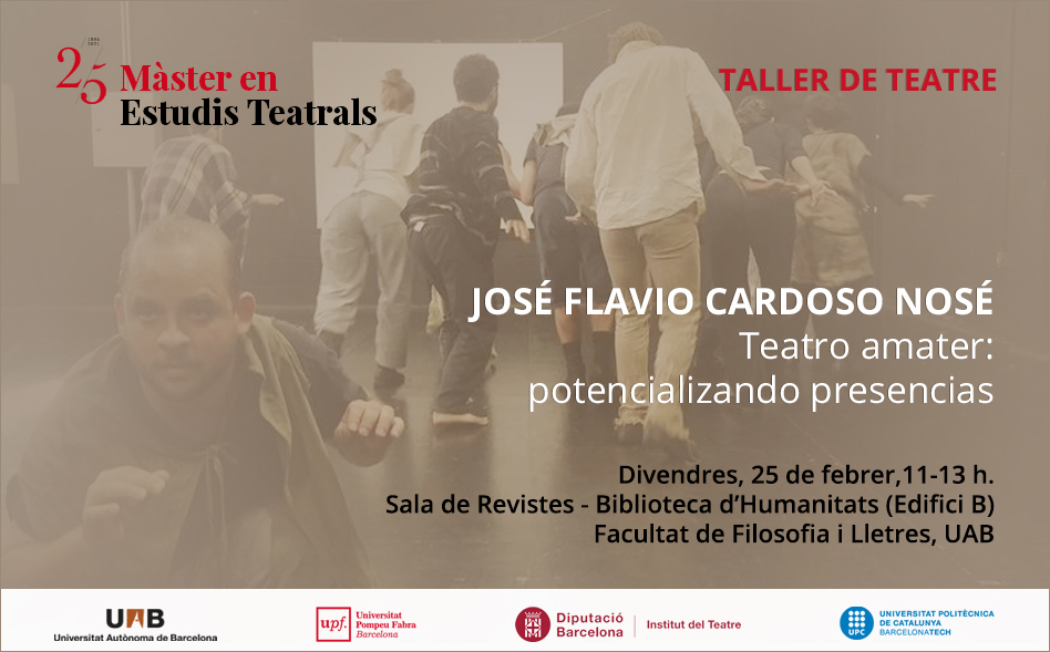 Taller de teatre (MUET): “Teatro Amater: potencializando presencia”, amb José Flavio Cardoso