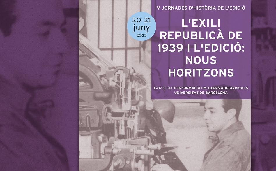 Jornades “L’exili republicà de 1939 i l’edició”