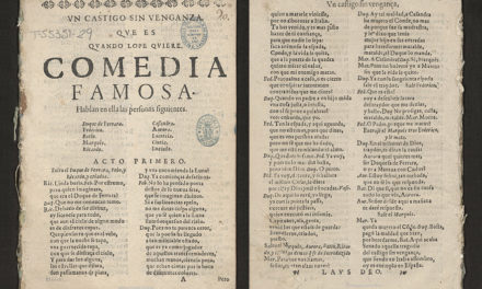 Trobada una edició il·legal amb un text primerenc de <em>El castigo sin venganza</em> de Lope de Vega